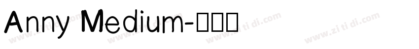 Anny Medium字体转换